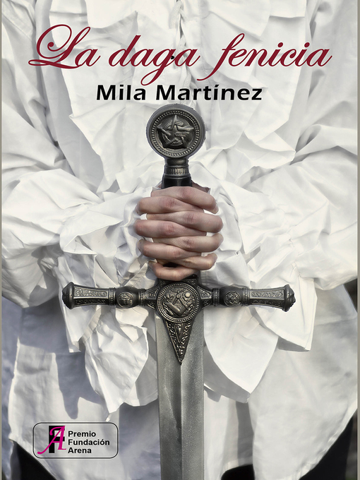 Title details for La daga fenicia by Mila Martínez - Available